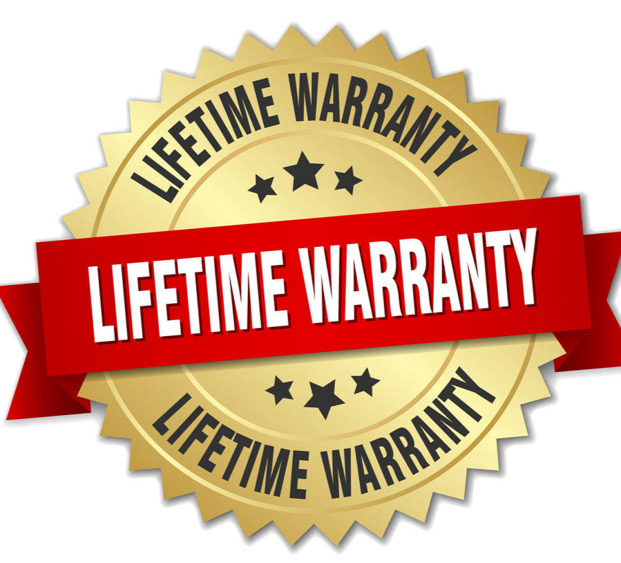 Lifetime Warranty